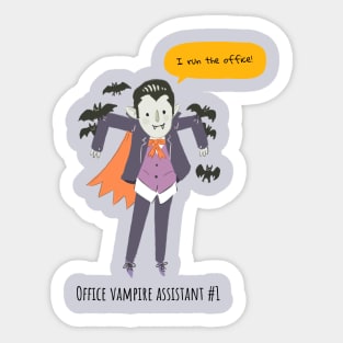 Office vampire assistant #1 Sticker